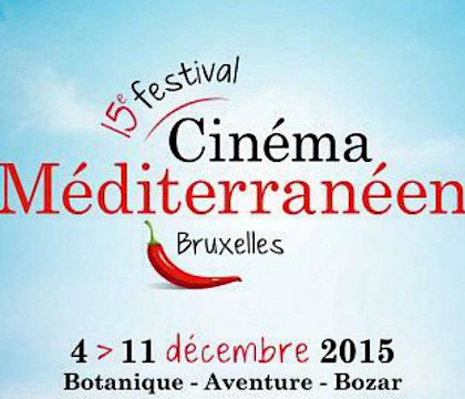 Festival Cinéma Méditerranéen de Bruxelles 2015